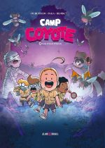  Camp Coyote T2 : Sang dessus dessous (0), bd chez Albin Michel de Dubuisson, Paka, BenBK