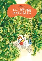 Les Jardins invisibles, bd chez Delcourt de Alfred