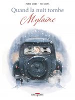  Quand la nuit tombe T2 : Mylaine (0), bd chez Delcourt de Achard, Galmés