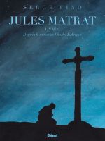  Jules Matrat T2, bd chez Glénat de Fino