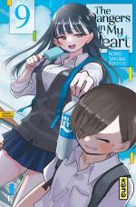  The dangers in my heart T9, manga chez Kana de Sakurai