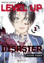  Level Up Disaster - Divine Power T1, manga chez Crunchyroll de Uchida