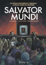 Salvator Mundi, bd chez Futuropolis de Borgeaud, Vitkine, Liberge