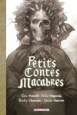 Petits contes macabres, comics chez Delcourt de Powell, Cloonan, Mignola, Harren, Stewart