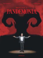 Bienvenue à Pandemonia, bd chez Dargaud de Agrimbau, Ippoliti