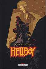  Hellboy  T6 : Le ver conquérant (0), comics chez Delcourt de Mignola, Stewart