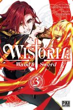  Wistoria - Wand and sword T3, manga chez Pika de Omori, Aoi