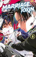  Marriage toxin T8, manga chez Crunchyroll de Joumyaku, Yoda