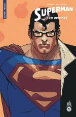 Superman : Les Origines (0), comics chez Urban Comics de Yu, Guedes, Kolins, Collectif