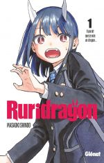  Ruridragon T1, manga chez Glénat de Shindô