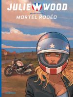  Julie Wood T1 : Mortel rodéo (0), bd chez Dupuis de Pelaez, Stassi, Bourgne, Daniel