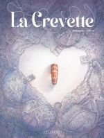 La Crevette, bd chez Le Lombard de Zidrou, Salomone