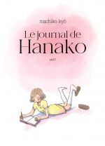 Le Journal de Hanako T1 :   (0), manga chez IMHO de Kyô