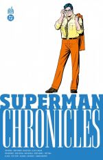  Superman Chronicles  T3 : 1988  (0), comics chez Urban Comics de Byrne, Collectif