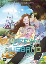  Marry my husband T7, manga chez Michel Lafon de Sojak, Lico