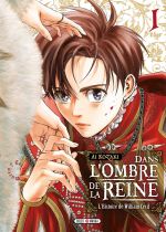 Dans l'Ombre de la Reine - L'histoire de William Cecil T1, manga chez Soleil de Kozaki