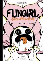 Fungirl, bd chez Super Loto Editions de Pich