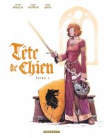  Tête de Chien T3, bd chez Dargaud de Brugeas, Toulhoat, Guillo