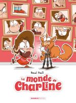 Le Monde de Charline T2, bd chez Bamboo de Paoli