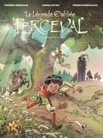 La Légende oubliée de Perceval T2, bd chez Glénat de Brrémaud, Bertolucci, Vetro