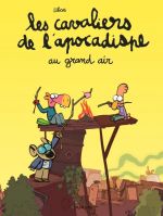 Les Cavaliers de l'apocadispe T5 : Au grand air (0), bd chez Dupuis de Libon