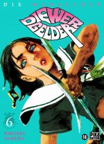  Die Wergelder T6, manga chez Pika de Hiroaki