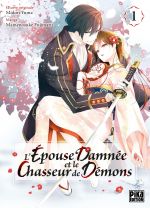  L’épouse damnée et le Chasseur de démons T1, manga chez Pika de Yûma, Fujimaru