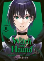  The witch and the hound T2, manga chez Mana Books de Kamitsuki, Tsukahara, Lam