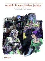 La Rôtisserie de la reine Pédauque, bd chez Mosquito de Jondot