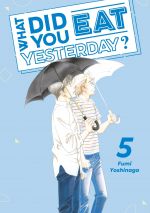  What did you eat yesterday ? T5, manga chez Soleil de Yoshinaga