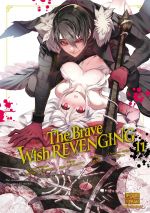  The brave wish revenging T11, manga chez Delcourt Tonkam de Ononata, Sakamoto