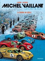  Michel Vaillant - Légendes T4 : La course du siècle (0), bd chez Dupuis de Lapière, Dutreuil, Charly