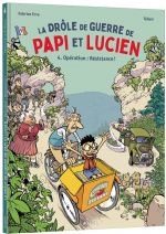 La Drôle de guerre de Papi et Lucien T4 : Opération : Résistance ! (0), bd chez Auzou de Erre, Téhem