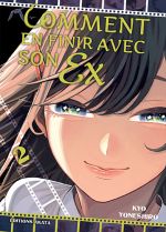  Comment en finir avec son ex T2, manga chez Akata de Yoneshiro