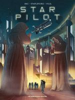 Star pilot, bd chez Les Humanoïdes Associés de Bec, Vigil, Battistuta