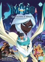  Imago, les bracelets d'Isbanir T2, manga chez Nobi Nobi! de Hachmi, Dos Santos, Tirtakusuma, Autin