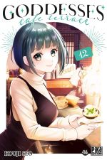  Goddesses Cafe Terrace T12, manga chez Pika de Seo