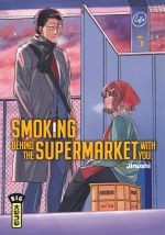  Smoking behind the supermarket with you T3, manga chez Kana de Jinushi