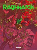  Raghnarok T3 : In Girum Imus Nocte (0), bd chez Glénat de Boulet