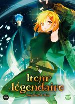  Item légendaire T3, manga chez Michel Lafon de Jeong