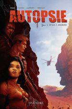  Autopsie T3 : Retour à Innawanga (0), bd chez Oxymore de Tracqui, Vandaële, Radivojevic, Giustoliano