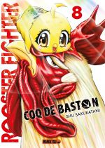  Rooster fighter T8, manga chez Mangetsu de Sakuratani