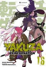  Yakuza reincarnation T16, manga chez Crunchyroll de Miyashita, Natsuhara