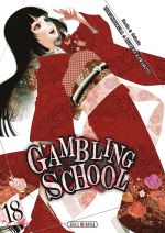  Gambling school T18, manga chez Soleil de Kawamoto, Naomura