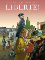  Liberté ! T3 : Les ambassadeurs (0), bd chez Delcourt de Mechner, Chevallier, Le  Roux, de Cock