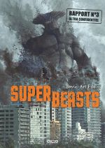  Superbeasts Toy(e)Art File T3, manga chez Vega de TOY(e)