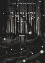  C'est où, le plus loin d'ici ? T2, comics chez Casterman de Rosenberg, Boss