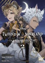  Twisted wonderland - La maison Savanaclaw T2, manga chez Nobi Nobi! de Toboso, Oda