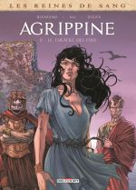 Les Reines de sang - Agrippine T2 : Le Théâtre des fous (0), bd chez Delcourt de Blengino, Ali, Iozza