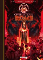  Civilisations T3 : Rome (0), bd chez Delcourt de Richemond, Ferniani, Gonzalbo